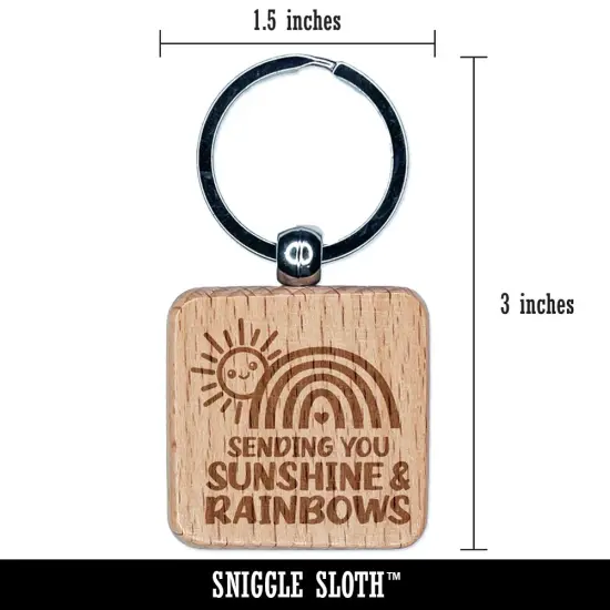 Sending You Sunshine and Rainbows Engraved Wood Square Keychain Tag Charm {2}
