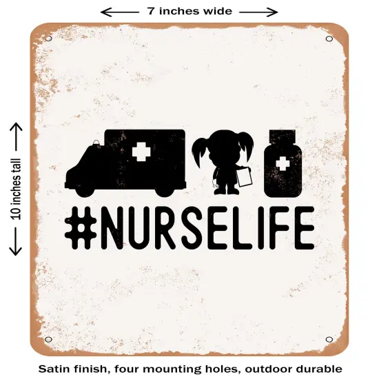 DECORATIVE METAL SIGN - #nurselife- Vintage Rusty Look {1}