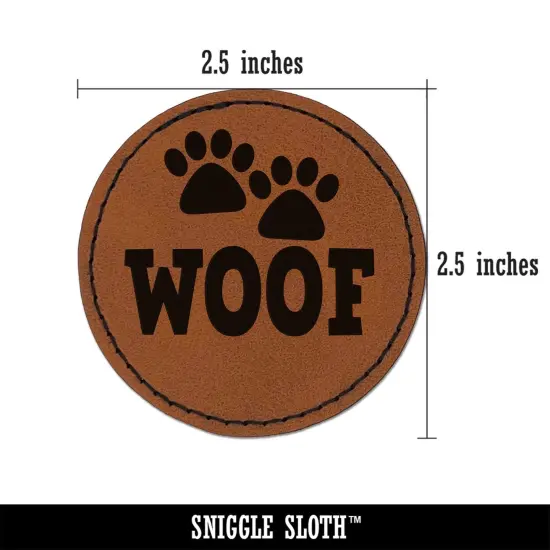 Woof Dog Paw Prints Fun Text Round Iron-On Engraved Faux Leather Patch Applique - 2.5" Brown {3}