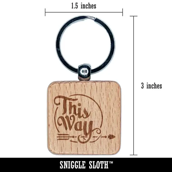 This Way Script Text Arrow Pointing Engraved Wood Square Keychain Tag Charm {2}