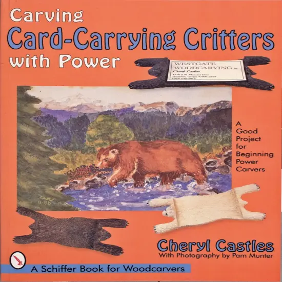 Carving Card-Carrying Critters with Power {1}
