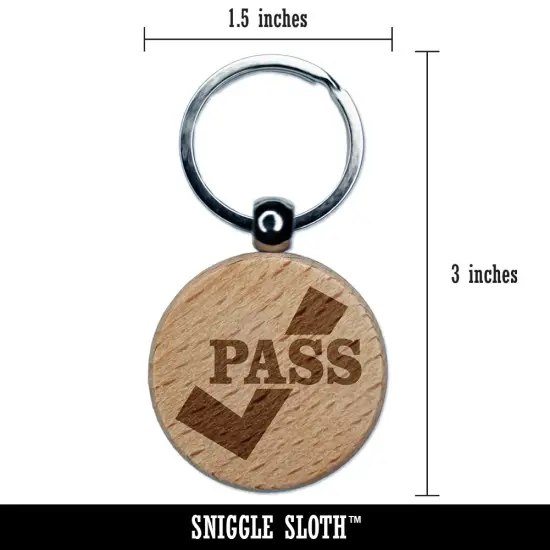 Pass Checkmark Teacher Engraved Wood Round Keychain Tag Charm {2}