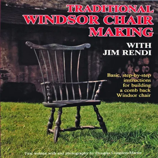 Traditional Windsor Chair Making with Jim Rendi {1}