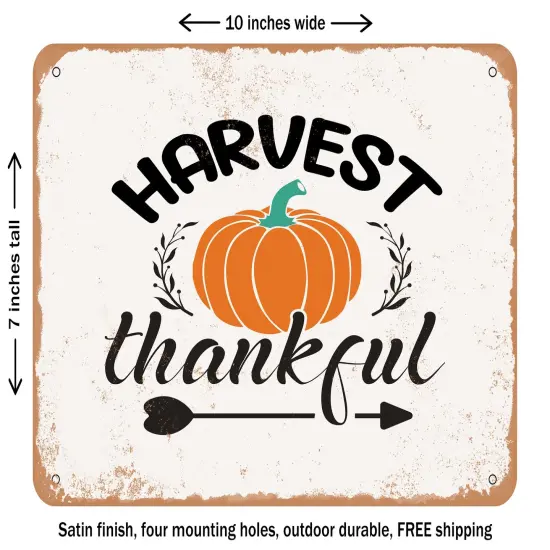 DECORATIVE METAL SIGN - Harvest Thankful - Vintage Rusty Look {1}