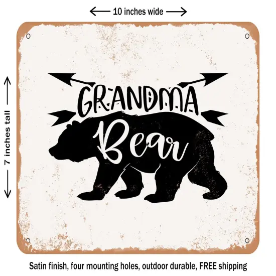 DECORATIVE METAL SIGN - Grandma Bear - 2 - Vintage Rusty Look {2}
