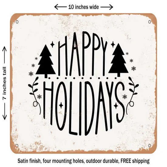 DECORATIVE METAL SIGN - Happy Holidays - 4 - Vintage Rusty Look {2}