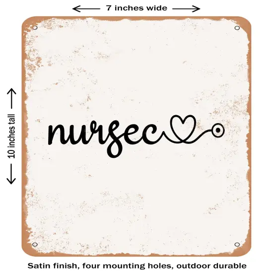 DECORATIVE METAL SIGN - Nurse - 7- Vintage Rusty Look {1}