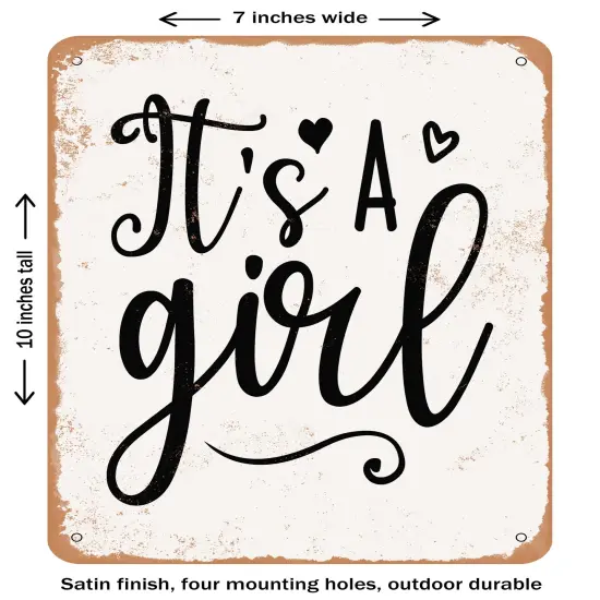 DECORATIVE METAL SIGN - Its a Girl - 2- Vintage Rusty Look {2}