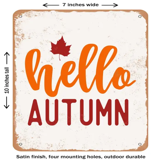 DECORATIVE METAL SIGN - Hello Fall - 3- Vintage Rusty Look {1}