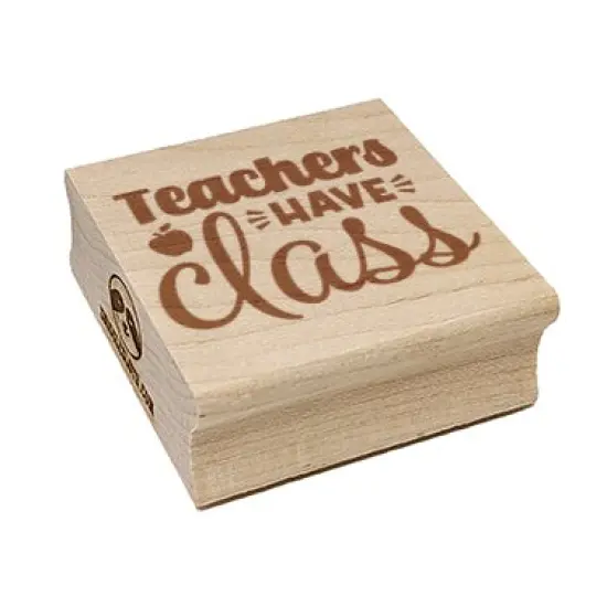 Teachers Have Class Pun Student School Square Rubber Stamp for Stamping Crafting {7}