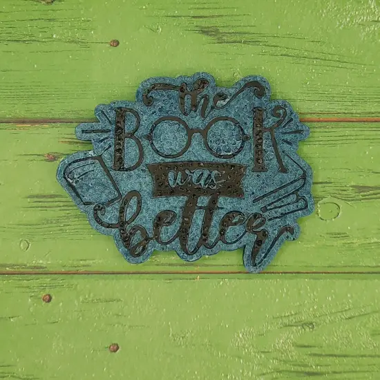 The Book was Better Silicone Freshie Mold {2}