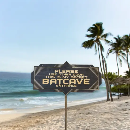 Sign - Secret Batcave Entrance - Door Sign RAW WOOD 4X8 Inches {7}