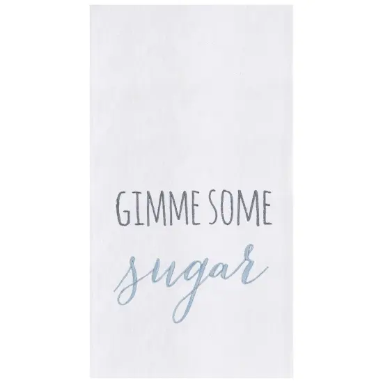 Gimme Some Sugar Embroidered Cotton Flour Sack Kitchen Towel Dishtowel {1}