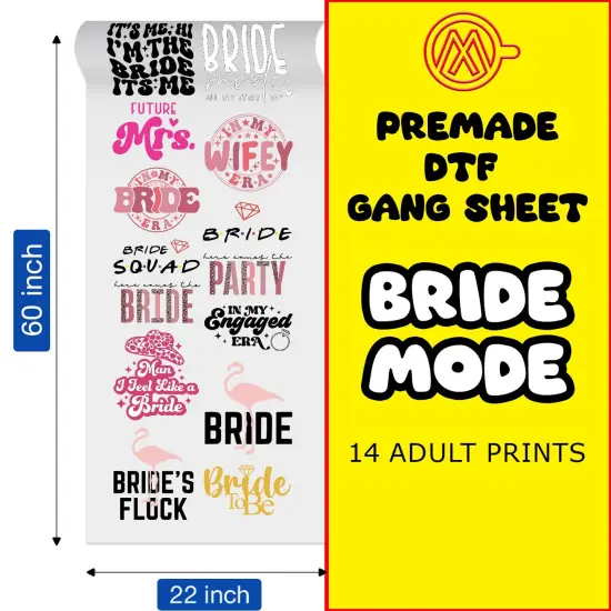 Bride Mode Direct-to-Film DTF Transfer Gang Sheets - 22x60 {1}