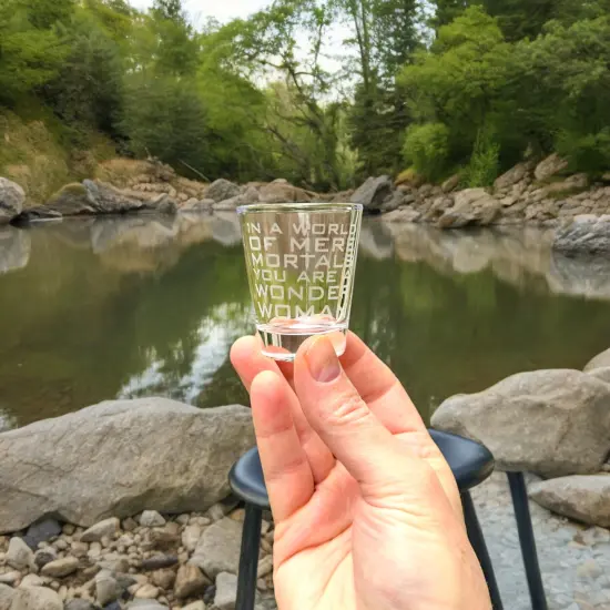 2oz In a World of Mere Mortals You Are a W W Shot glass {3}