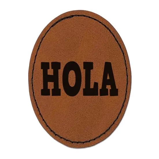 Hola Spanish Hi Hello Round Iron-On Engraved Faux Leather Patch Applique - 2.5" Brown {1}