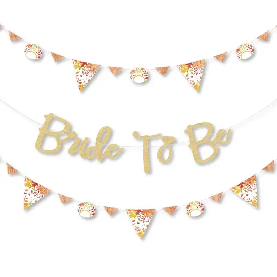 Big Dot of Happiness Fall Foliage Bride - Letter Banner Decoration - 36 Banner Cutouts and No-Mess Real Gold Glitter Bride to Be Banner Letters {1}