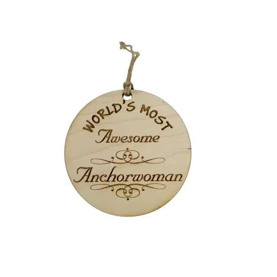 Worlds most Awesome Anchorwoman - Ornament {1}