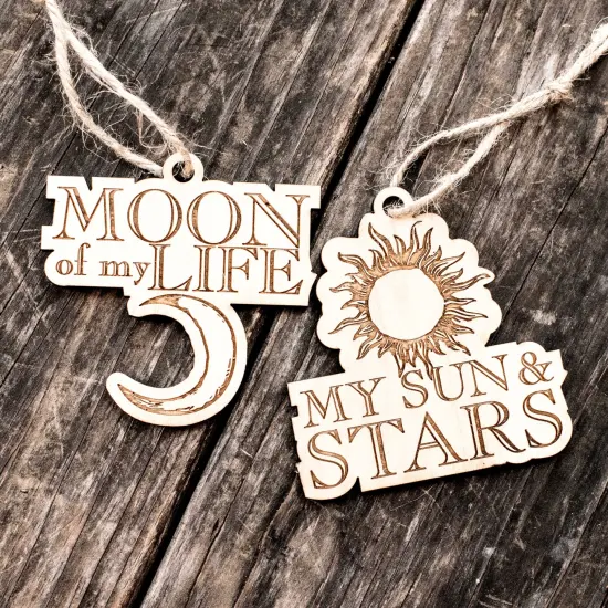Ornament - Moon of My Life - My Sun and Stars - Set - Raw Wood 3x3in {1}