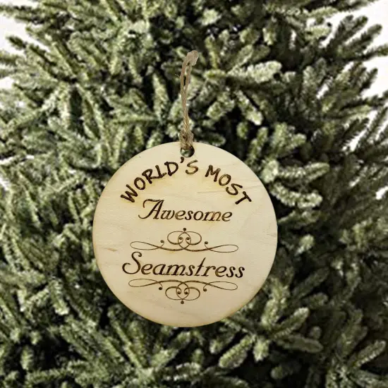 Worlds most Awesome Seamstress - Ornament {2}