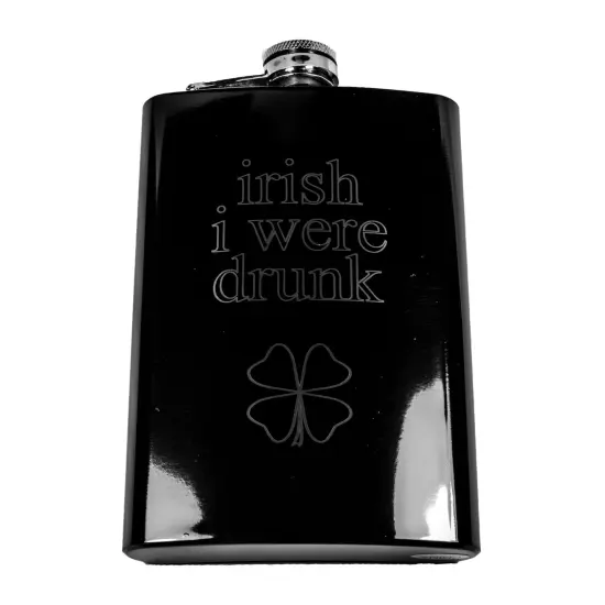 8oz BLACK Irish I Were Drunk Flask Laser Engraved {1}