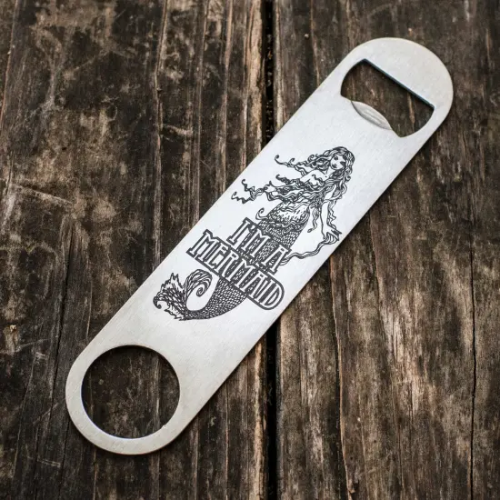 I'm a Mermaid - Bottle Opener {1}