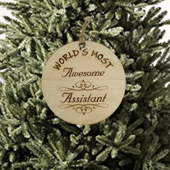 Worlds most Awesome Assistant - Ornament {2}