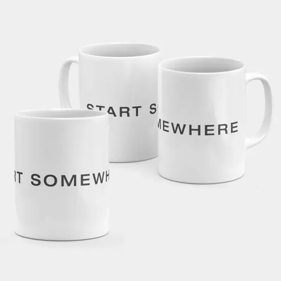 Start Somewhere 11oz Mug {4}