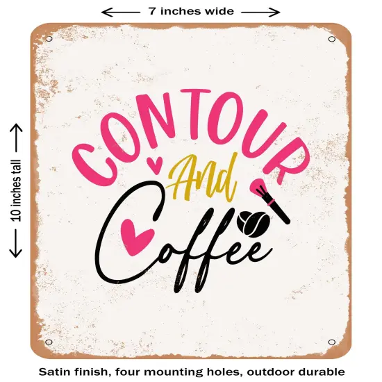 DECORATIVE METAL SIGN - Contour and Coffee - 2- Vintage Rusty Look {1}