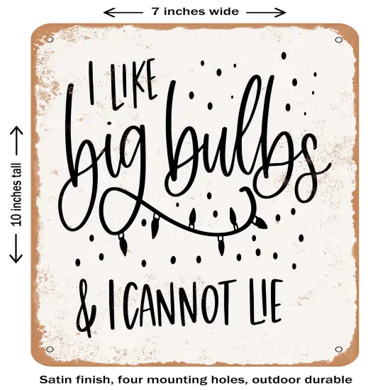 DECORATIVE METAL SIGN - Big Bulbs - Vintage Rusty Look {2}