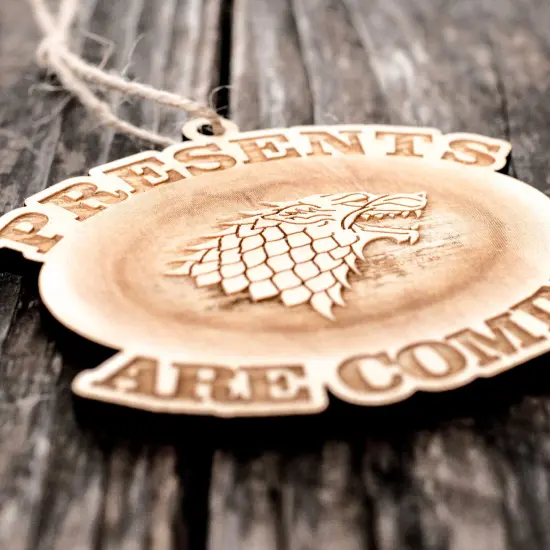 Ornament - Presents are Coming - Raw Wood 4x4in {2}