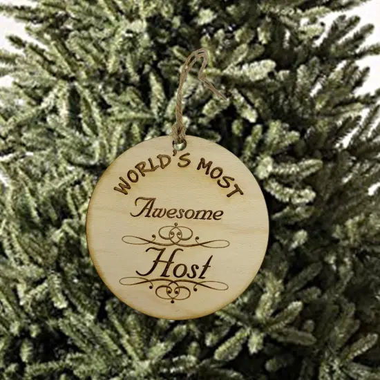 Worlds most Awesome Host - Ornament {2}
