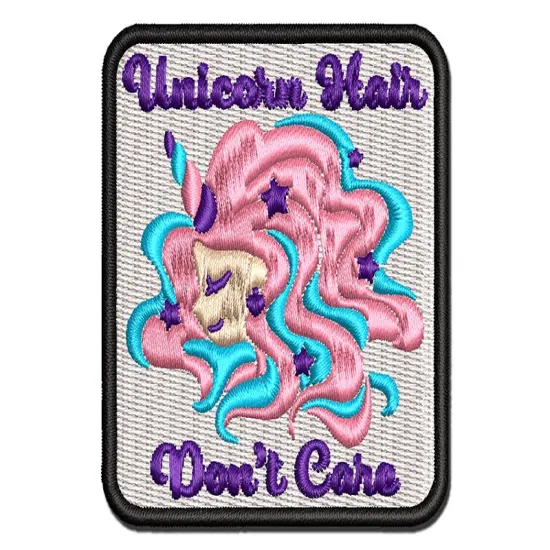Unicorn Hair Don't Care Multi-Color Embroidered Iron-On or Hook & Loop Patch Applique {1}
