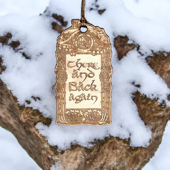 Ornament - There and Back Again - Raw Wood 2x4in {2}