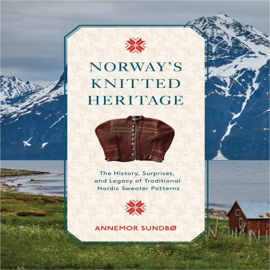 Norway's Knitted Heritage {1}