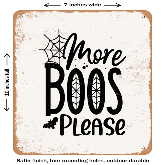 DECORATIVE METAL SIGN - More Boos Please - 5- Vintage Rusty Look {2}