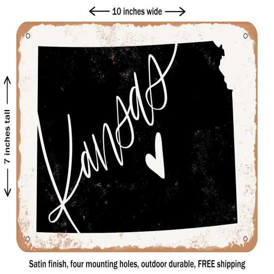 DECORATIVE METAL SIGN - Kansas Heart - Vintage Rusty Look {1}