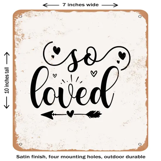 DECORATIVE METAL SIGN - So Loved - Vintage Rusty Look {2}