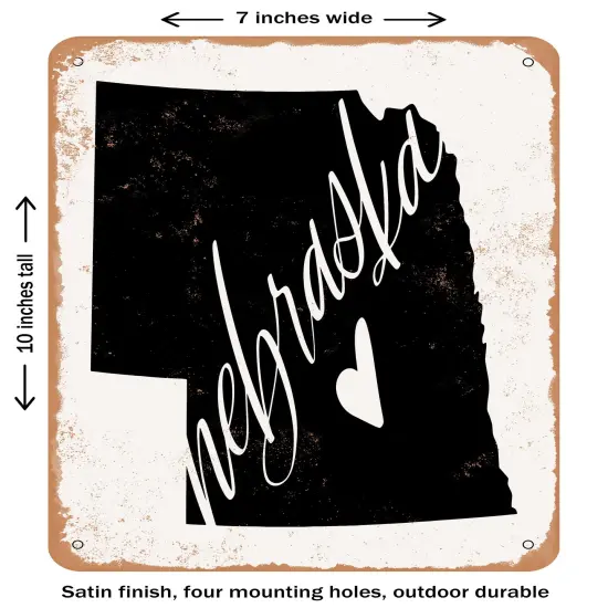 DECORATIVE METAL SIGN - Nebraska Heart- Vintage Rusty Look {2}