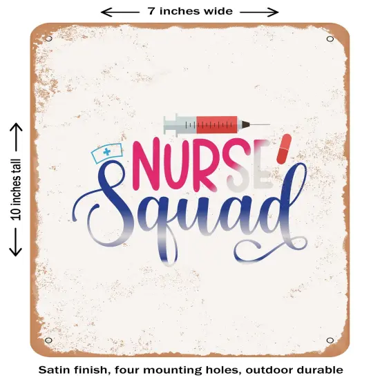 DECORATIVE METAL SIGN - Nurse squad - 5 - Vintage Rusty Look {2}