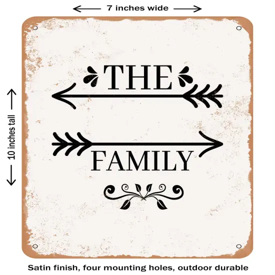 DECORATIVE METAL SIGN - the Family - 4- Vintage Rusty Look {1}