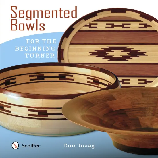 Segmented Bowls for the Beginning Turner {1}