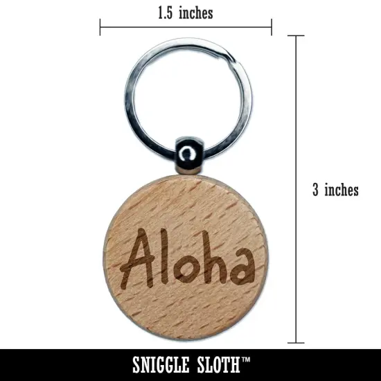 Aloha Fun Text Engraved Wood Round Keychain Tag Charm {2}