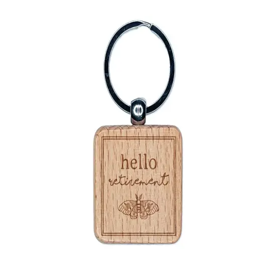 Hello Retirement Artsy Floral Moth Engraved Wood Square Keychain Tag Charm {1}