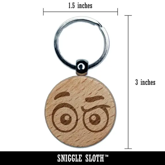 Cartoon Eyes Raised Brow Concerned Confused Judging Engraved Wood Round Keychain Tag Charm {2}
