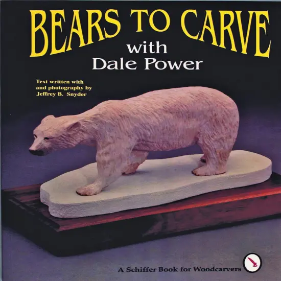 Bears to Carve with Dale Power {1}