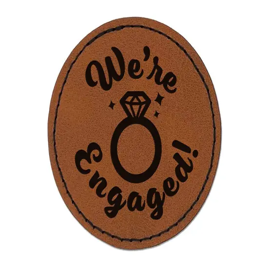 We're Engaged Wedding Round Iron-On Engraved Faux Leather Patch Applique - 2.5" Brown {1}
