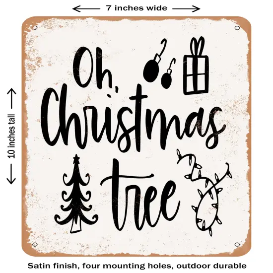 DECORATIVE METAL SIGN - Oh Christmas Tree - Vintage Rusty Look {2}