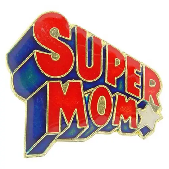 Super Mom Pin 1" {1}