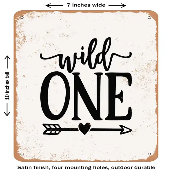 DECORATIVE METAL SIGN - Wild One - 4- Vintage Rusty Look {1}